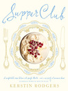 Supper Club (eBook): Recipes and notes from the underground restaurant